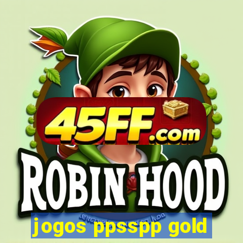 jogos ppsspp gold